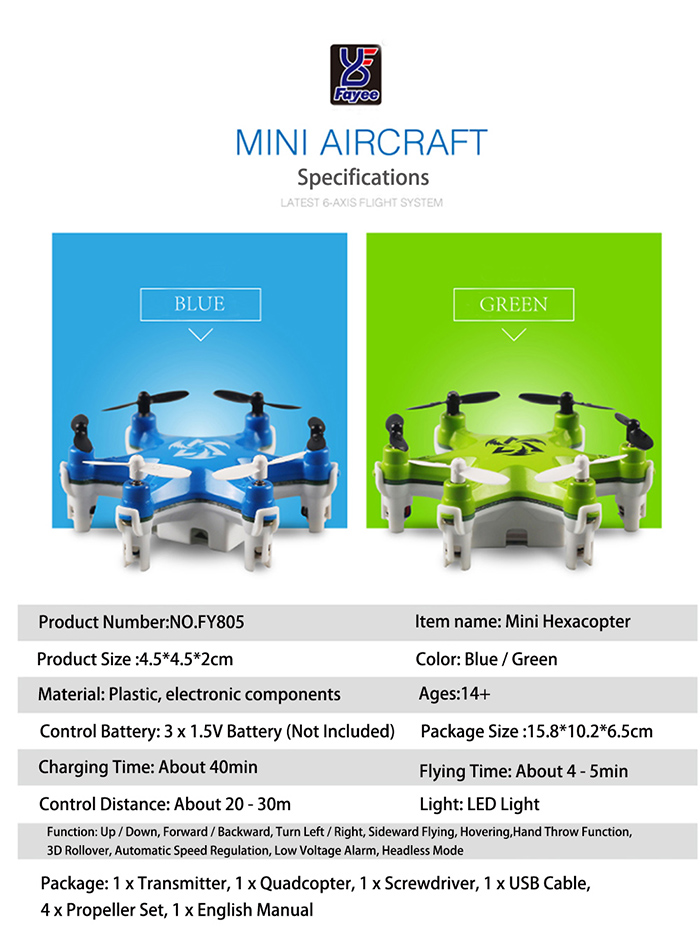 Fayee FY805 Super Mini Hexacopter 2.4GHz 4 Channel 6 Axis Gyro Headless Mode LED Light