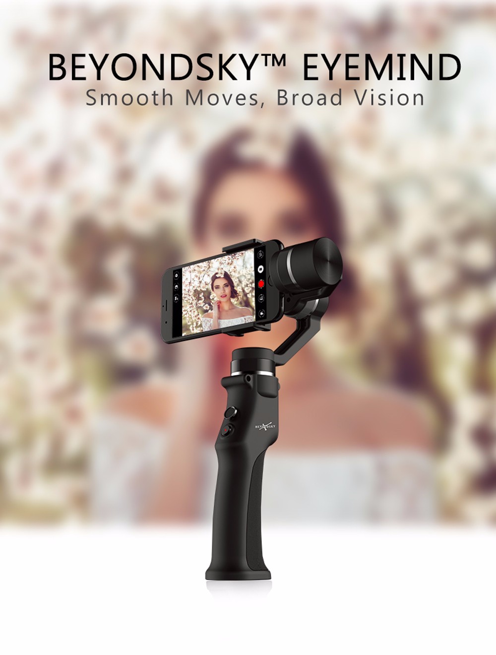 Beyondsky Eyemind Intelligent Handheld Gimbal Suitable for Phones with Width of 55 - 80mm Beyondsky Eyemind Intelligent Handheld Gimbal Suitable for Phones with Width of 55 - 80mm