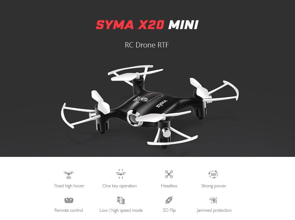 SYMA X20 Mini RC Drone RTF Headless Mode / Altitude Hold / 360 Degree Flip SYMA X20 Mini RC Drone RTF Headless Mode / Altitude Hold / 360 Degree Flip