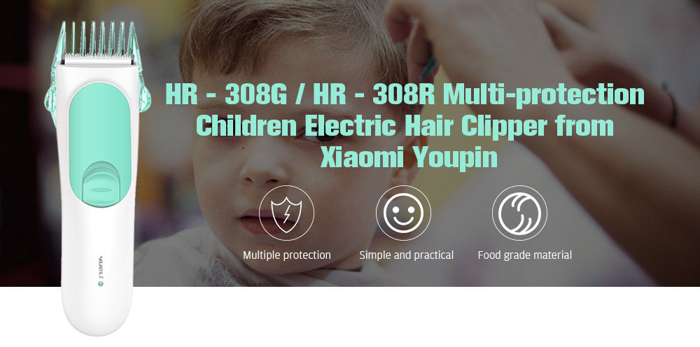 HR - 308G / HR - 308R Multi-protection Children Electric Hair Clipper from Xiaomi Youpin HR - 308G / HR - 308R Multi-protection Children Electric Hair Clipper from Xiaomi Youpin