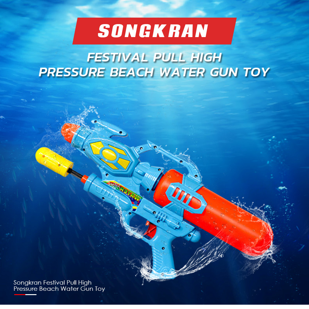 Songkran Festival Pull High Pressure Beach Water Gun Toy Songkran Festival Pull High Pressure Beach Water Gun Toy